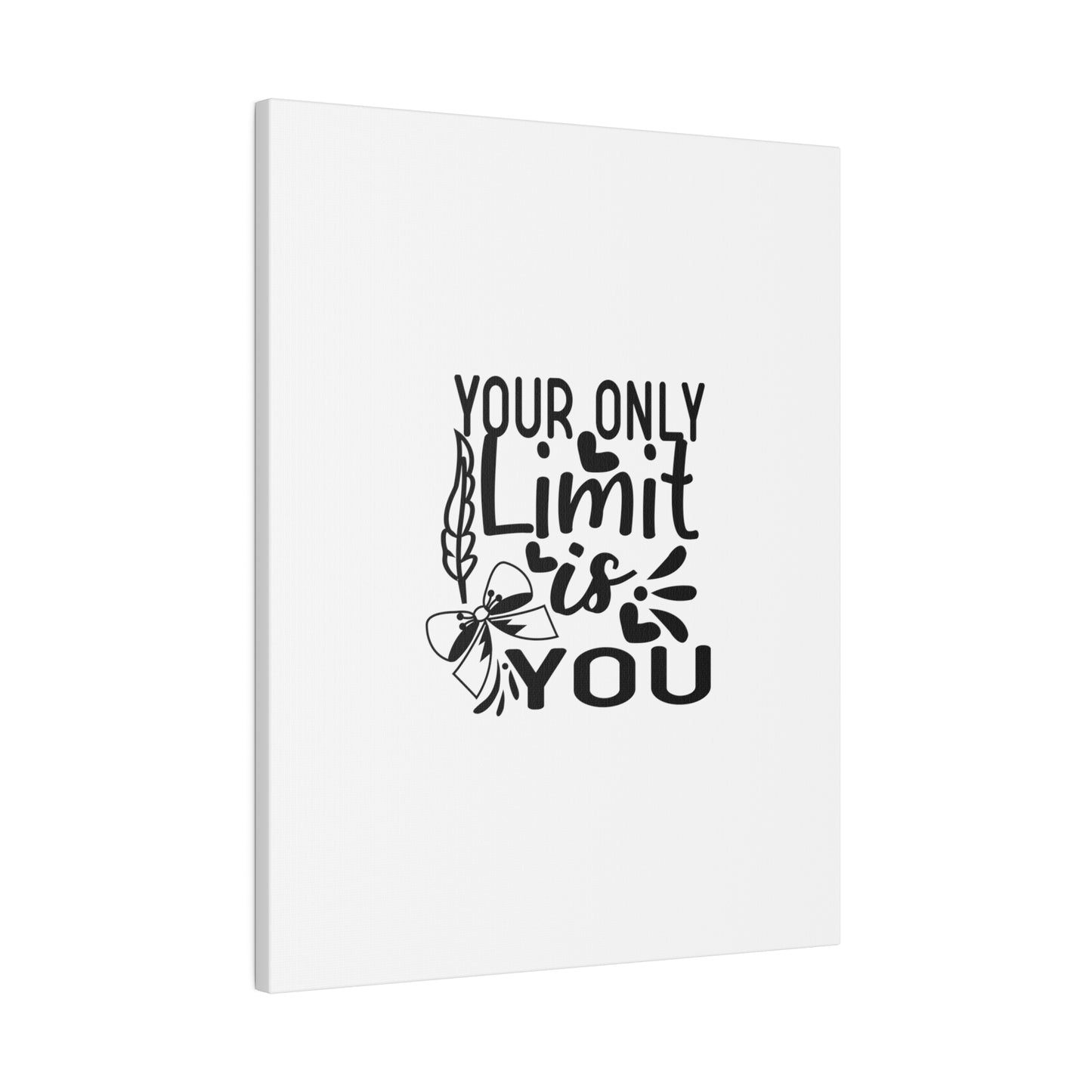 "Motivational Quote" Canvas Print - Inspir- Quote Canvas