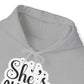 "She's Always Sarcastic" - Classic Comfort with a Side of Sass - Hoodie