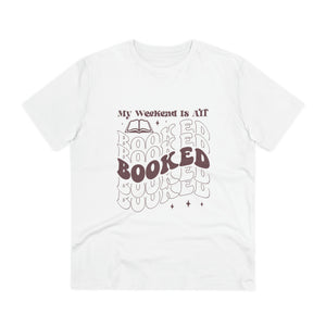 "My Weekend is All Booked" - T-Shirt