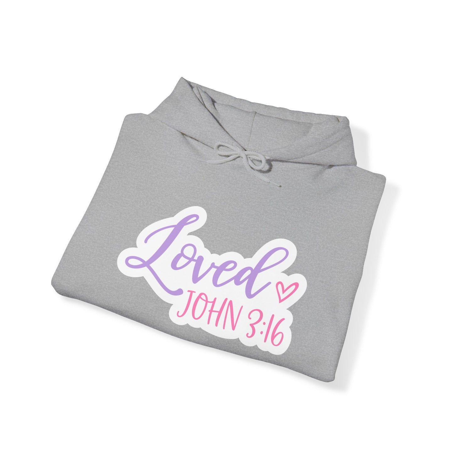 "Loved" - Faith-Inspired Hooded Sweatshirt - Hoodie