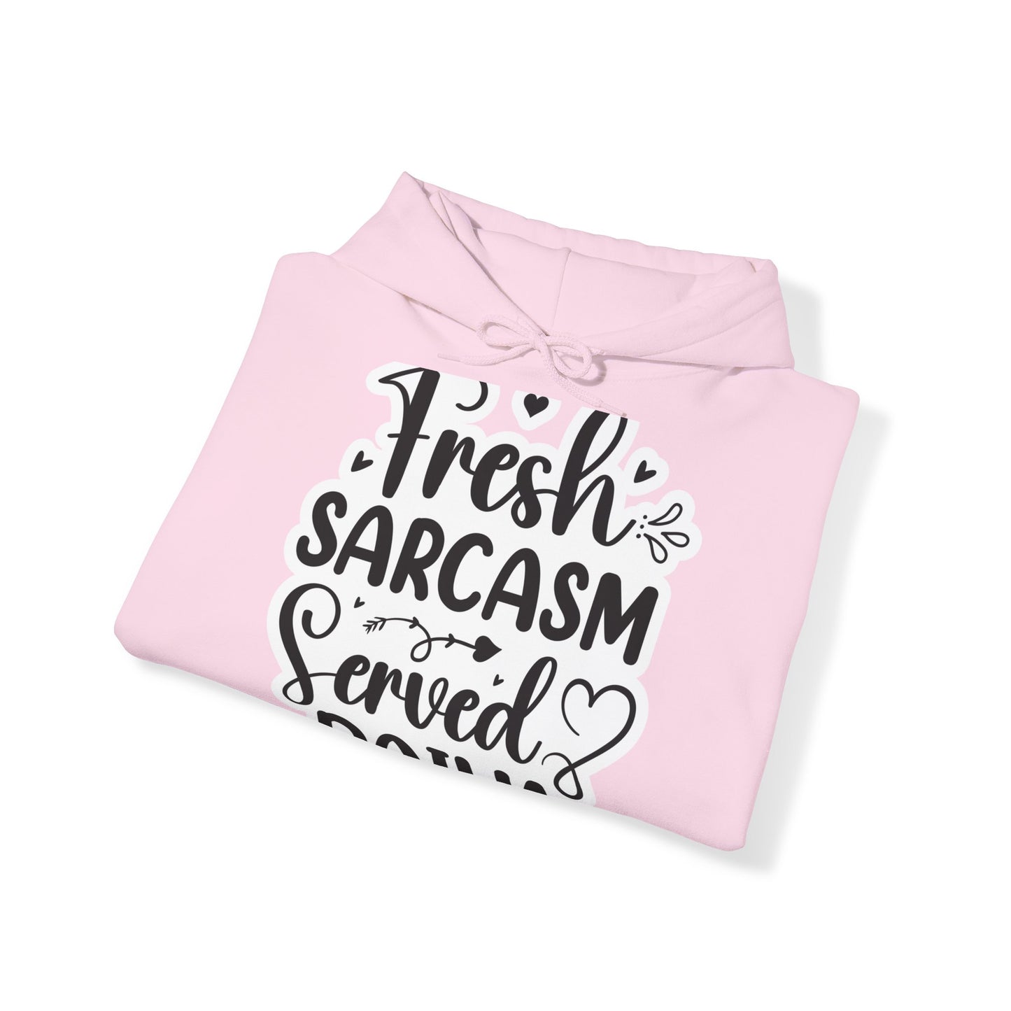 "Sarcastic Humor Hooded Sweatshirt- Hoodie