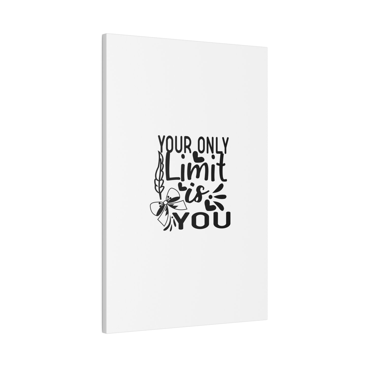 "Motivational Quote" Canvas Print - Inspir- Quote Canvas