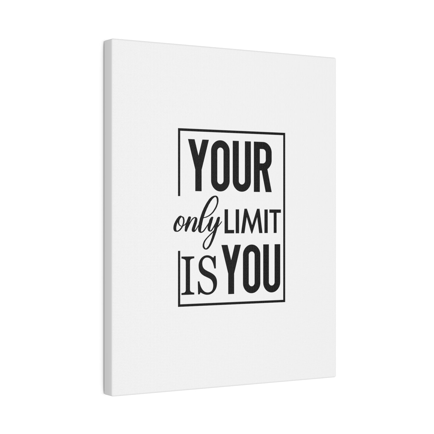 "Motivational Quote" Canvas Print - Inspir- Quote Canvas