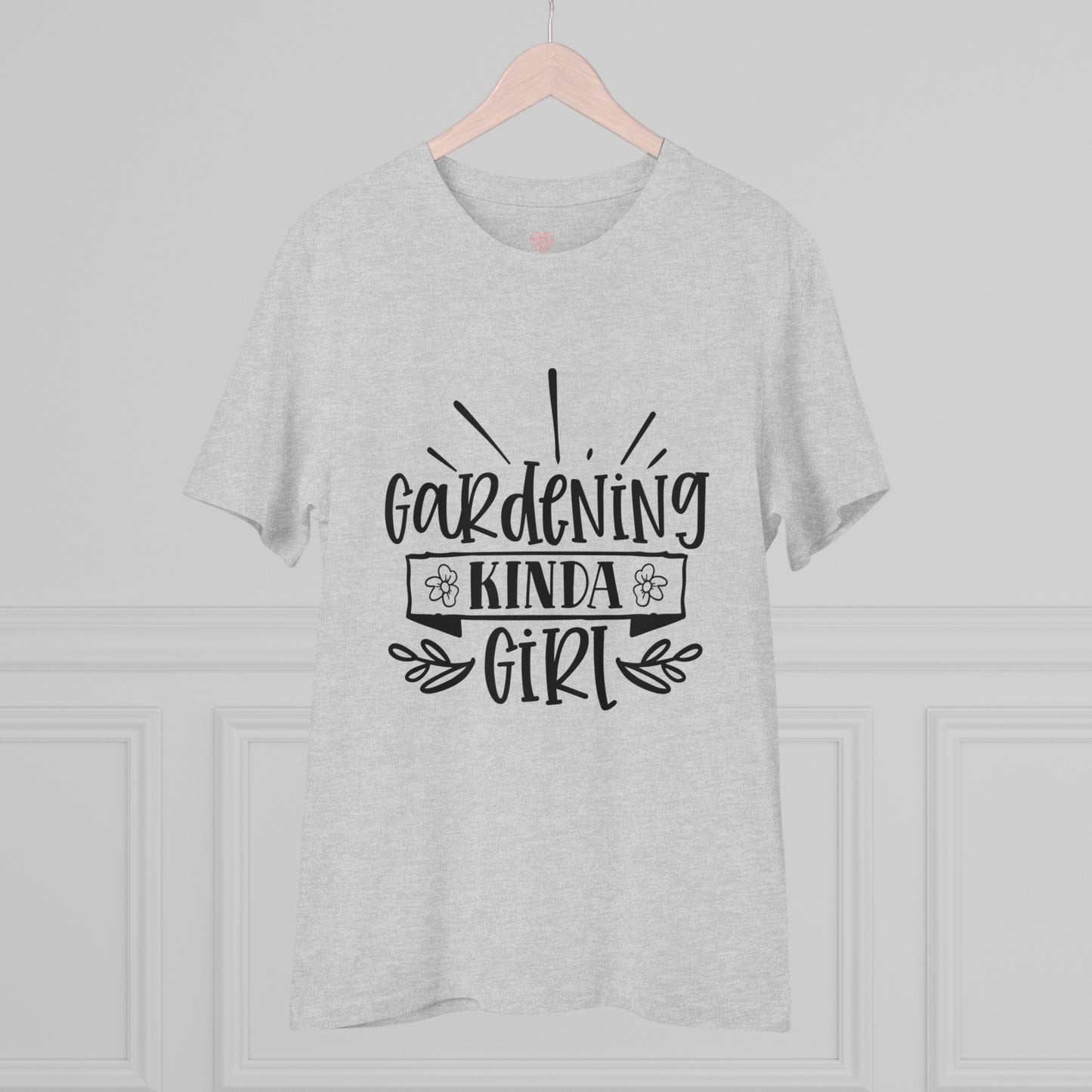 "Gardening Kinda Girl"- T-Shirt