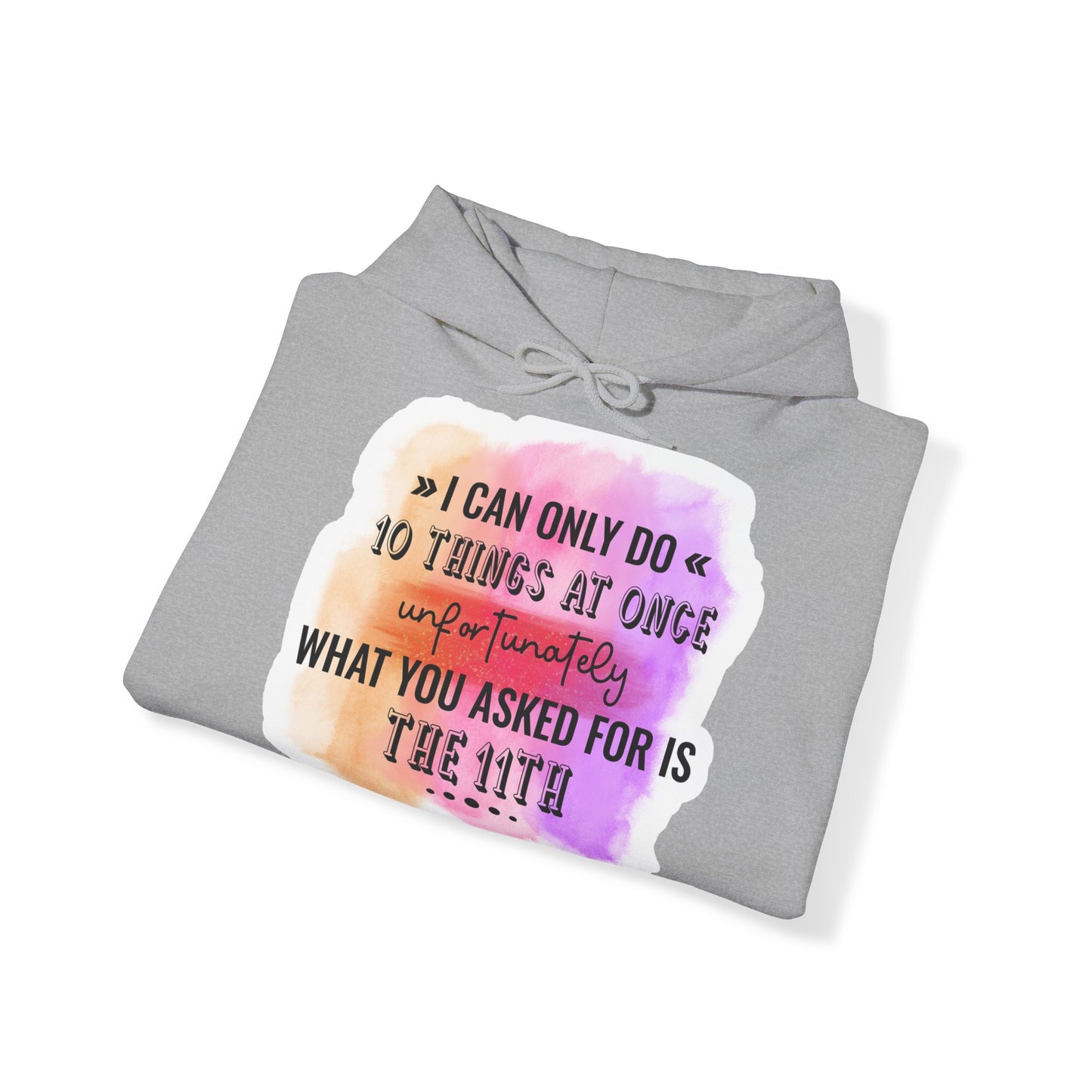 "Sarcastic Sass Hooded Sweatshirt -- Hoodie