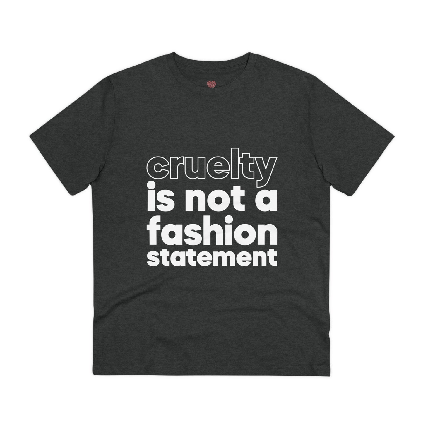 "Cruelty is not a fashion statement" Vegan Vibes Tee - T-Shirt