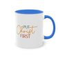 "Put Christ First" - Two Tone Mug