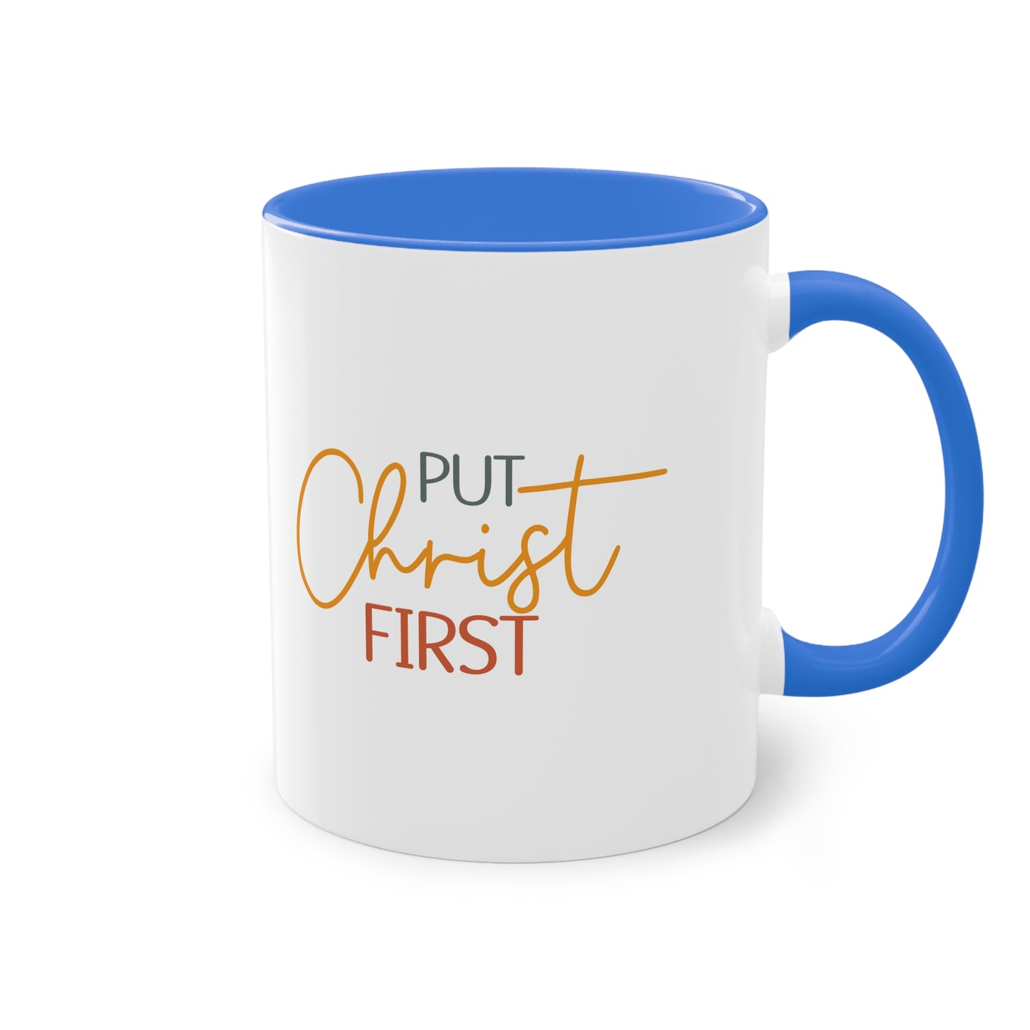 "Put Christ First" - Two Tone Mug