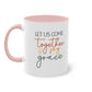 "Let us come together and say Grace" - Christian Love - Two Tone Mug