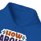 "How about NO" Sass Master - Hoodie