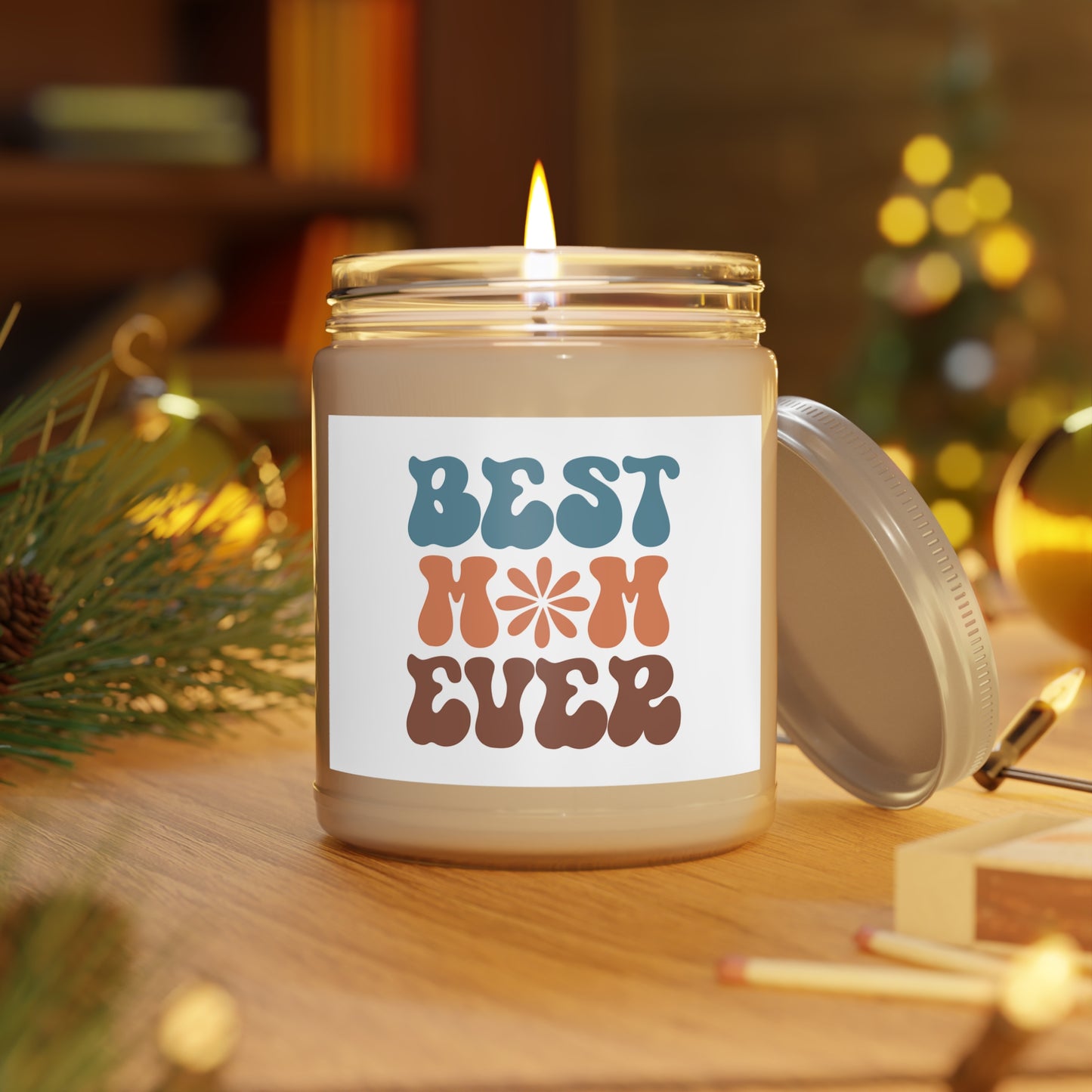 Best Mom Ever - Scented Candle