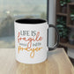 "Life is fragile handle with Prayer" - Two Tone Mug