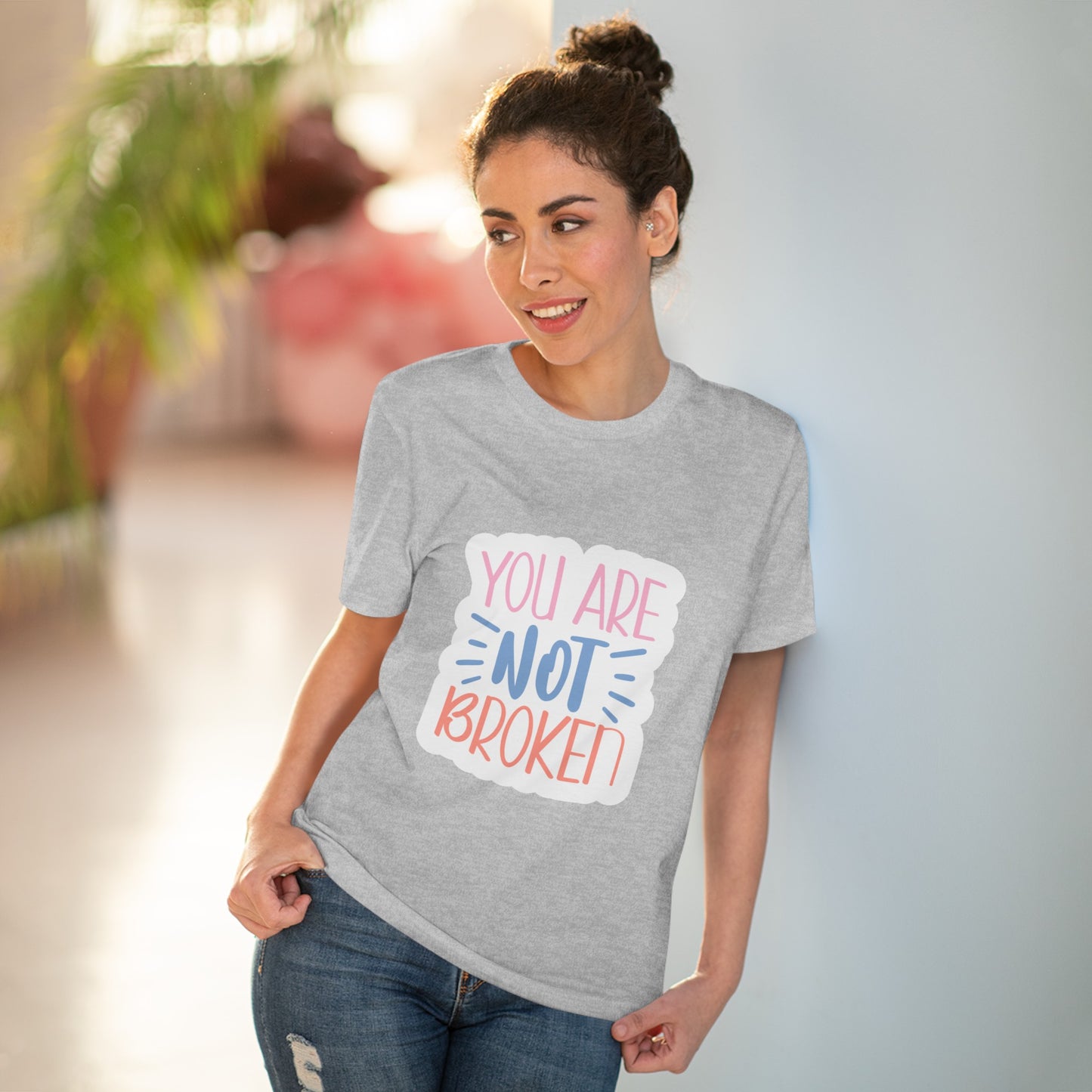 "You are not broken" - T-Shirt