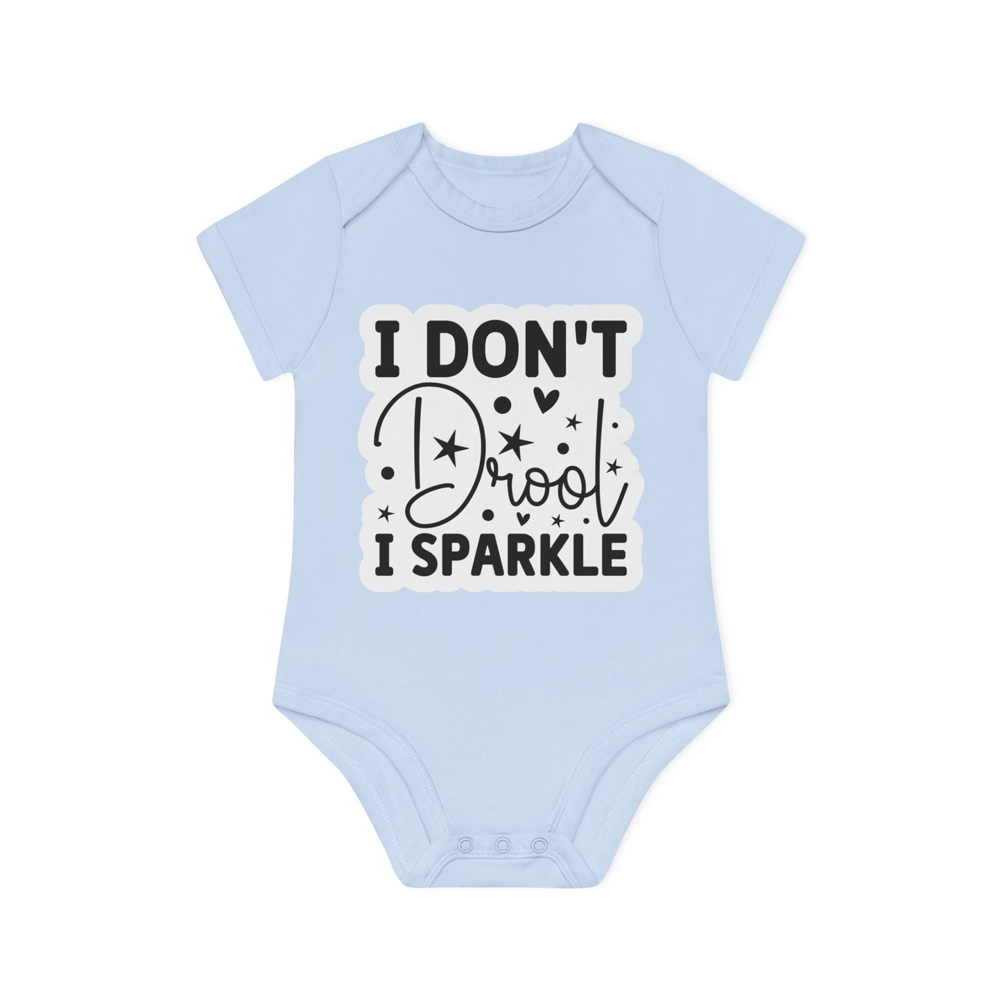 "I don't drool, I sparkle" - Baby Organic Short Sleeve Bodysuit