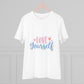 "Love Yourself"- T-Shirt