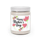 "Mom's Love in Bloom Scented Candle- Scented Candle