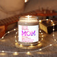 "Bloom & Breathe: Mother's Day- Scented Candle