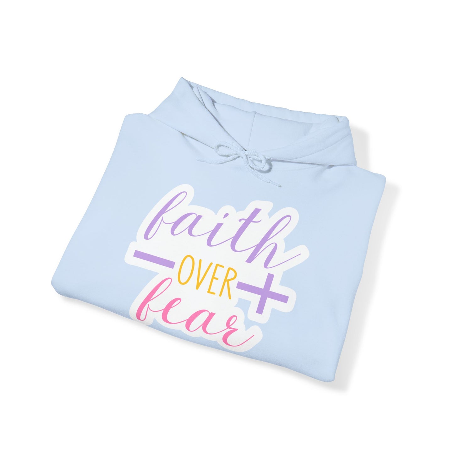 "Faith over Fear" - Christian Quote - Hoodie