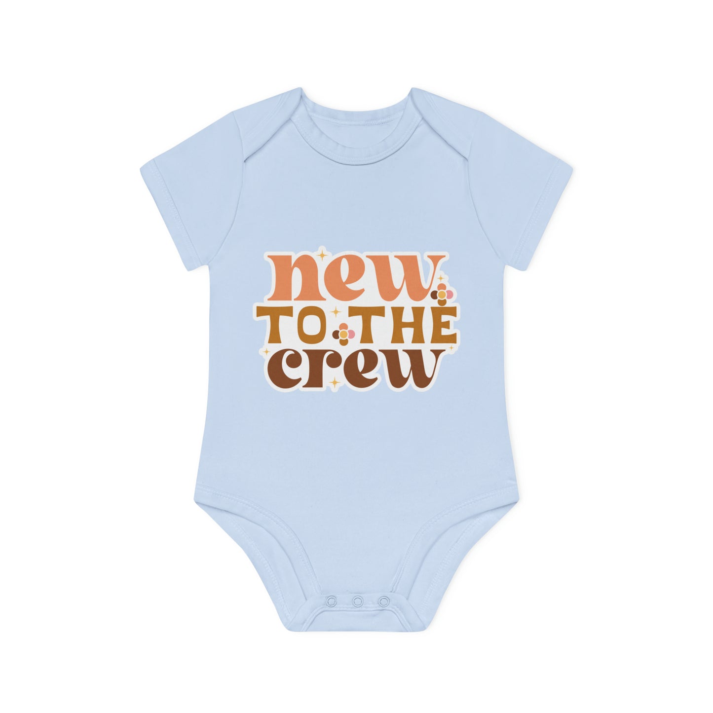 "New to the Crew" - Adorable Organic Short Sleeve Bodysuit