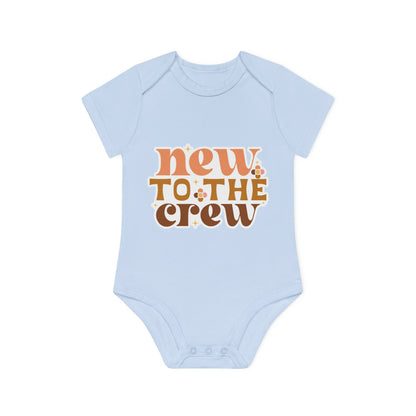 "New to the Crew" - Adorable Organic Short Sleeve Bodysuit