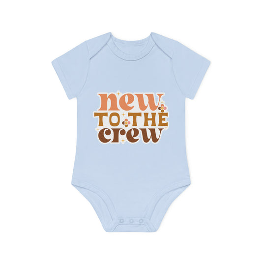 "New to the Crew" - Adorable Organic Short Sleeve Bodysuit