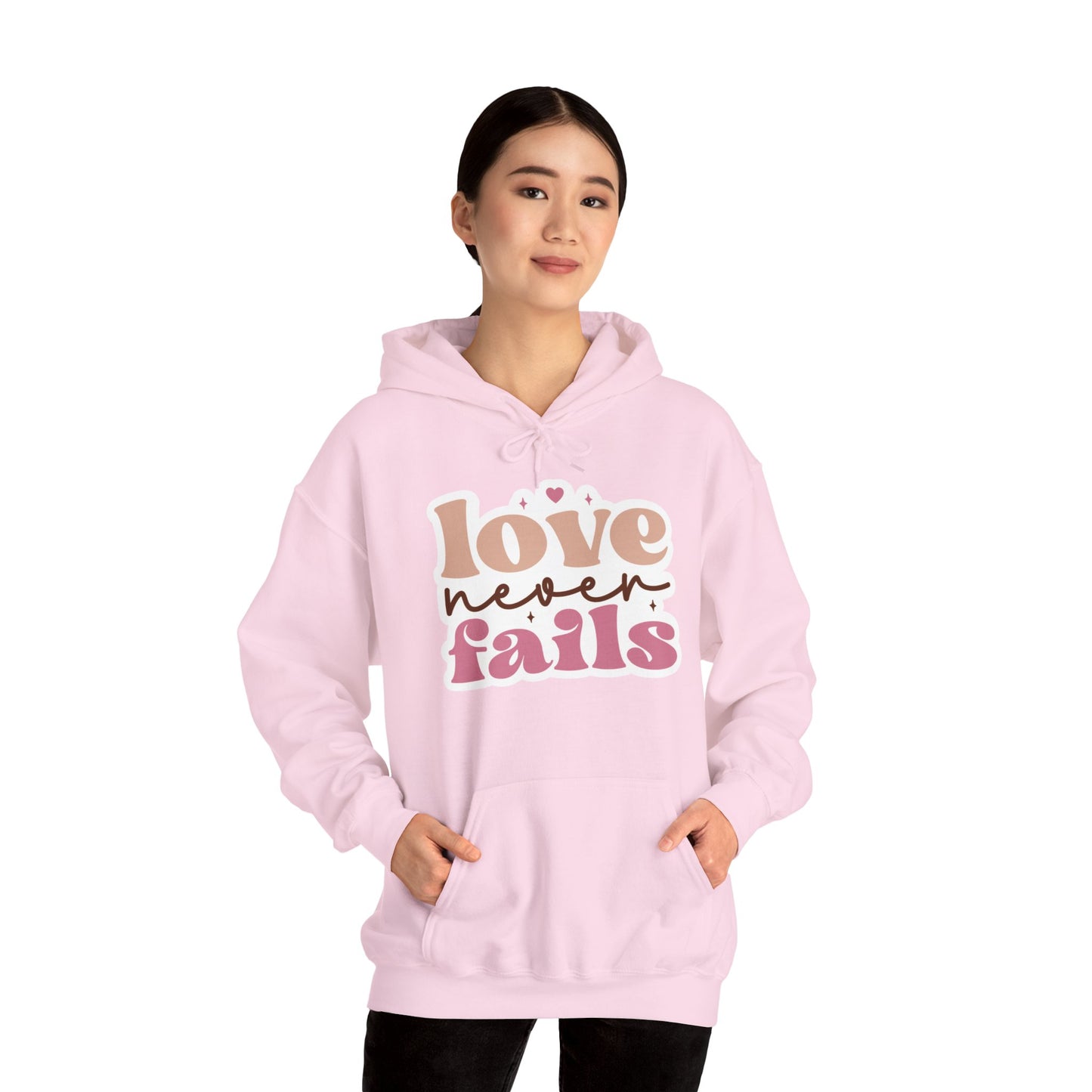 "Love never fails" - Hoodie