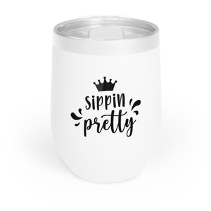 "Sippin' Pretty" - Wine Tumbler