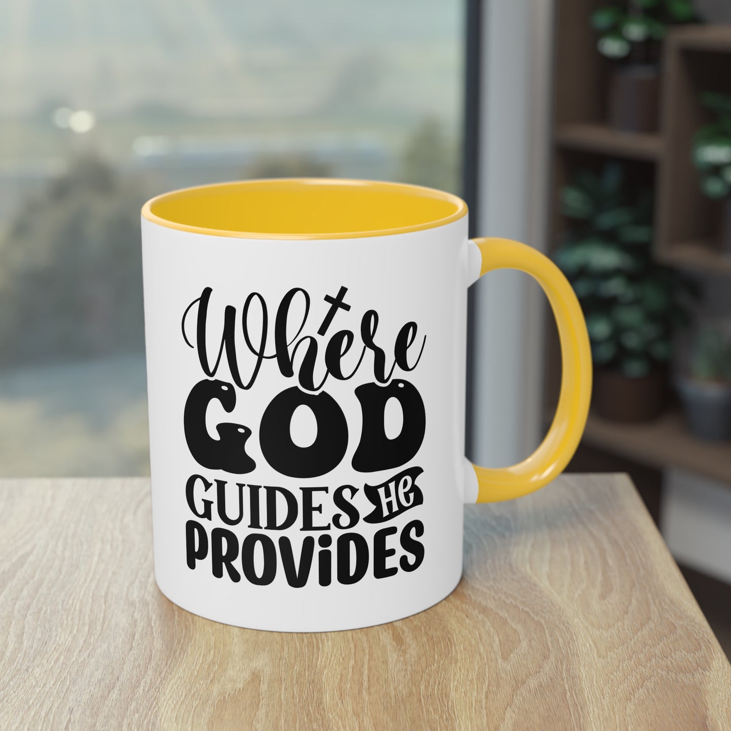 "Where God guides, He provides" - Two Tone Mug