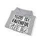 "Faithful & Cozy: Christian Quote- Hoodie