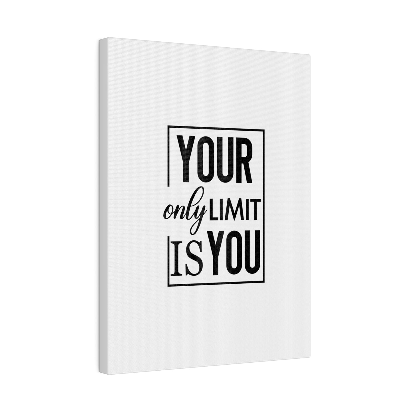 "Motivational Quote" Canvas Print - Inspir- Quote Canvas