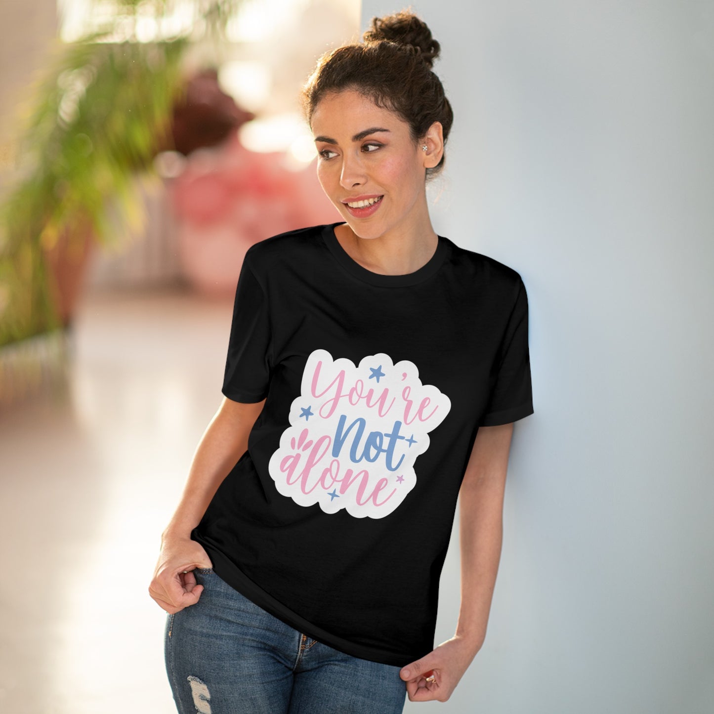 "You're not alone"- T-Shirt