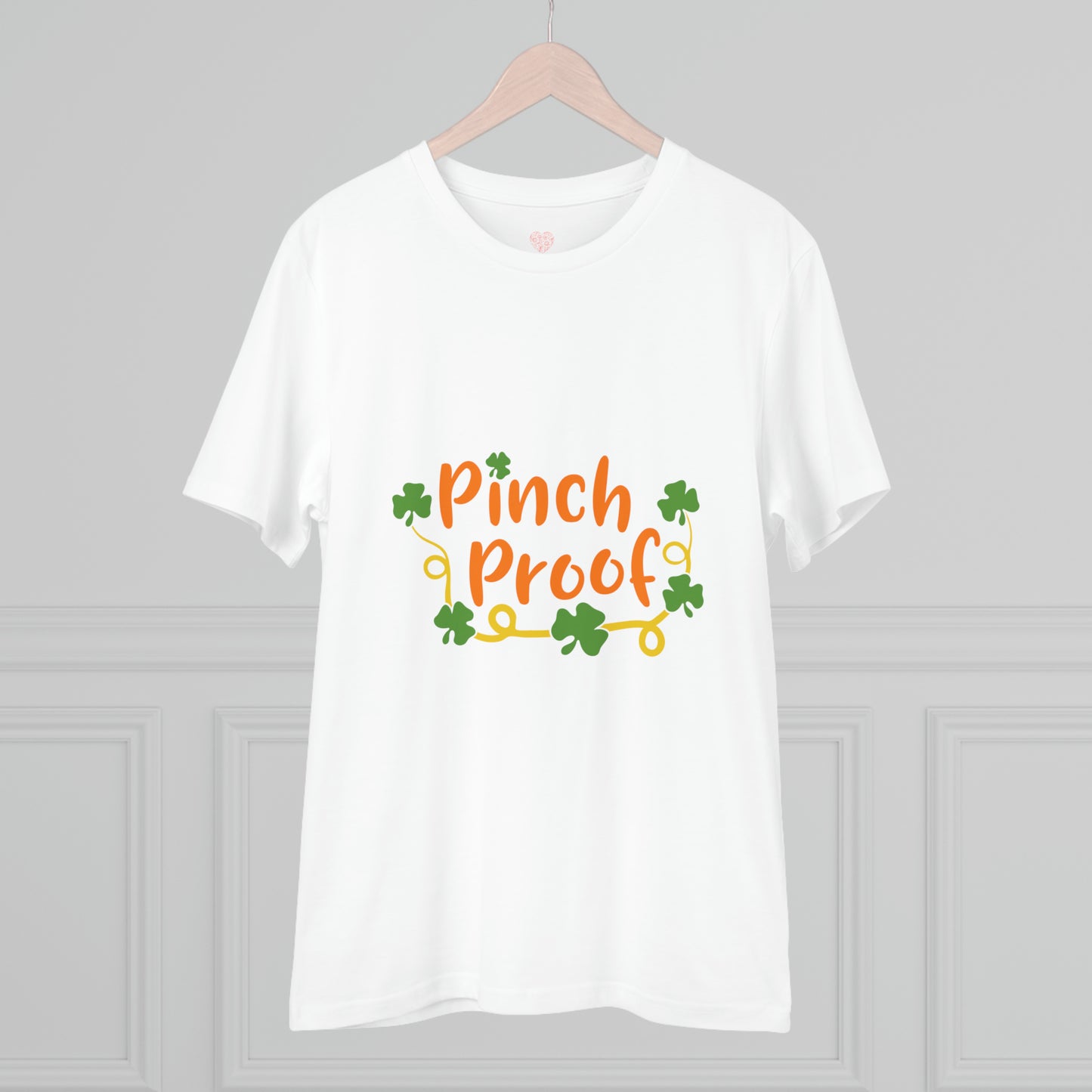 "Pinch Proof" - St. Patrick's Day T- T-Shirt