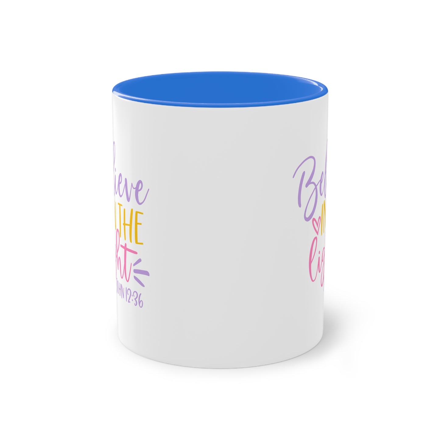 "Believe in the Light" - Christian Love - Two Tone Mug