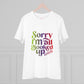 "Sorry, I'm all booked up" - T-Shirt