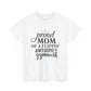 "Gymnast Mom" - Unisex Heavy Cotton Tee