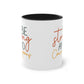 "Be strong and courageous" - Inspirational Quote- Two Tone Mug