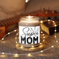 "Mother's Day Bliss: Scented Candle- Scented Candle