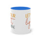 "Let your light shine" - Christian Quote - Two Tone Mug