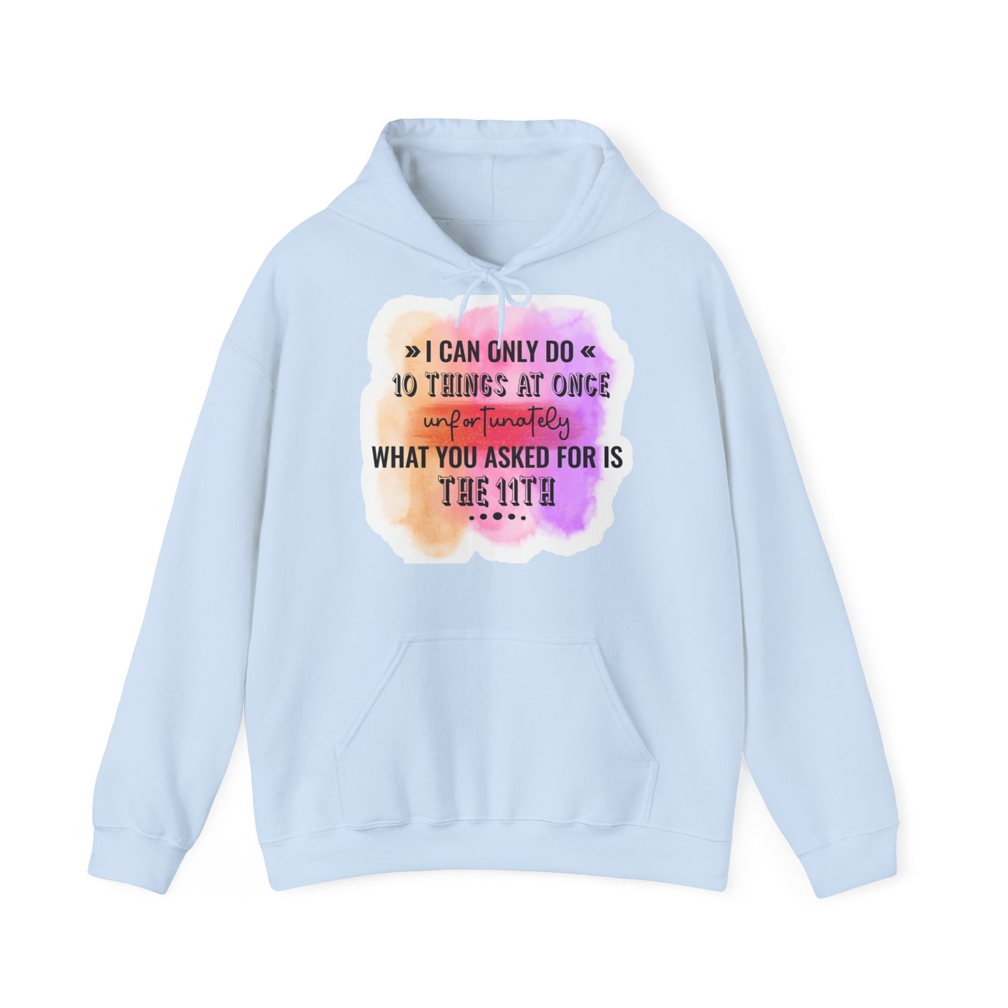 "Sarcastic Sass Hooded Sweatshirt -- Hoodie