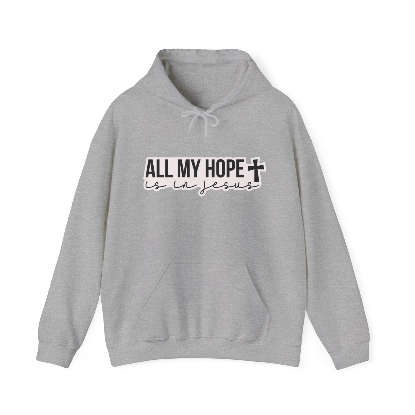 "Hooded Sweatshirt with Inspirational Christian Quote- Hoodie