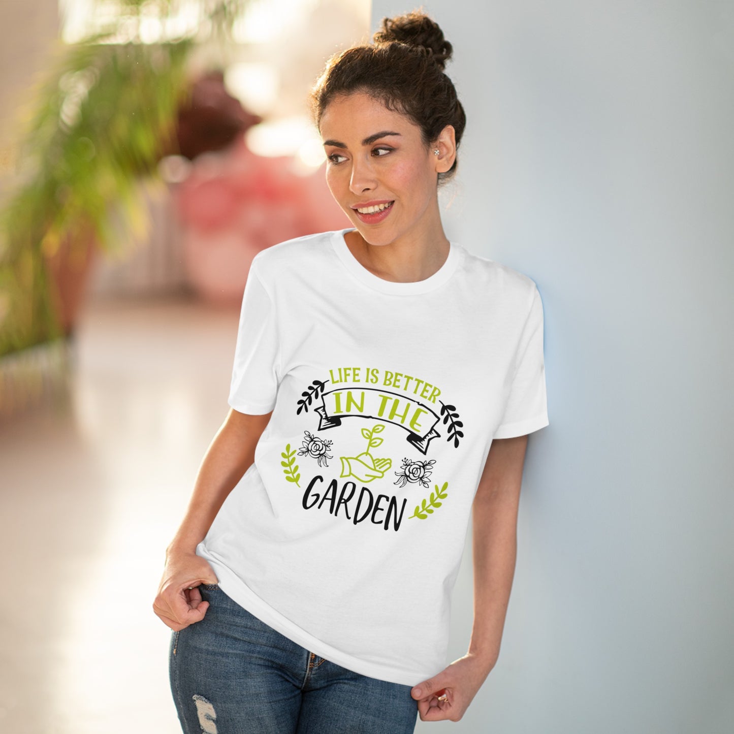 "It is better in the Garden"- T-Shirt