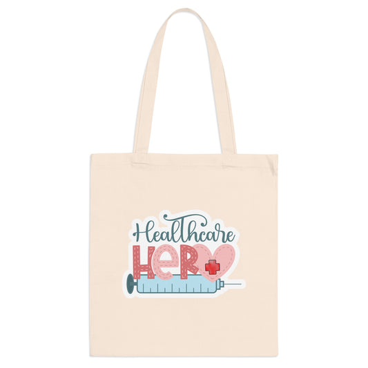 "Healthcare Hero" - Nurse Tote Bag