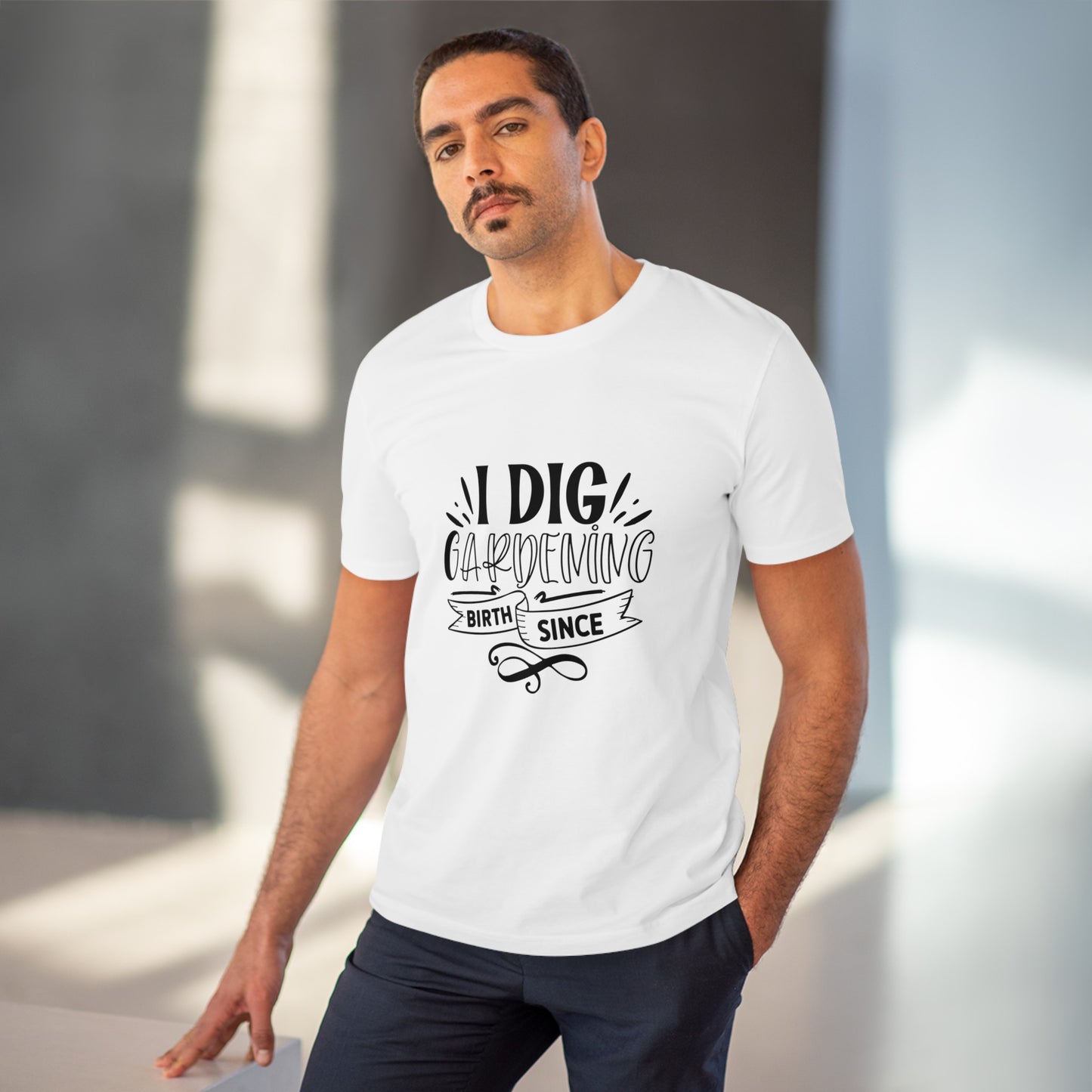 "I dig gardening"- T-Shirt