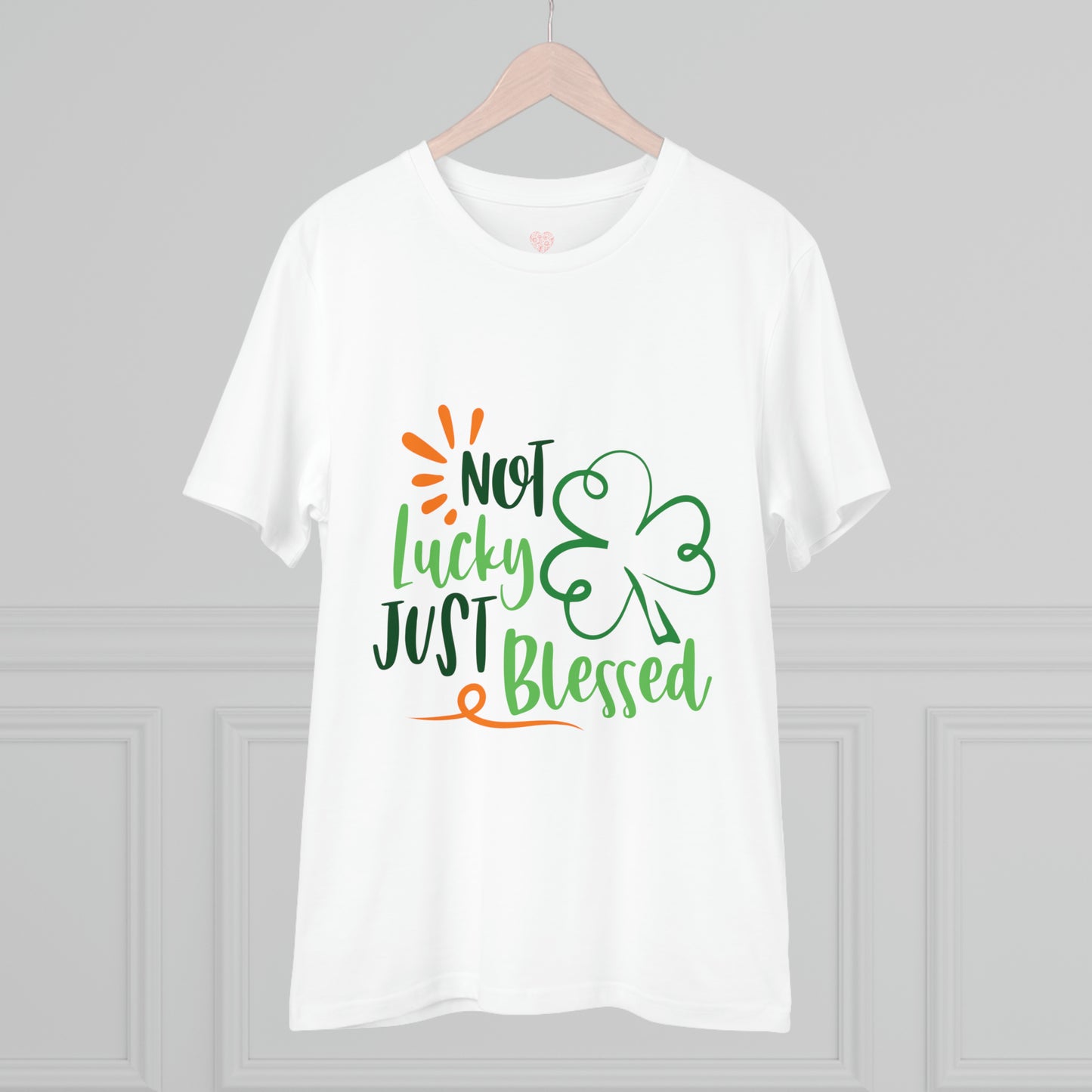 "Not Lucky Just Blessed" St. Patrick's Day - T-Shirt