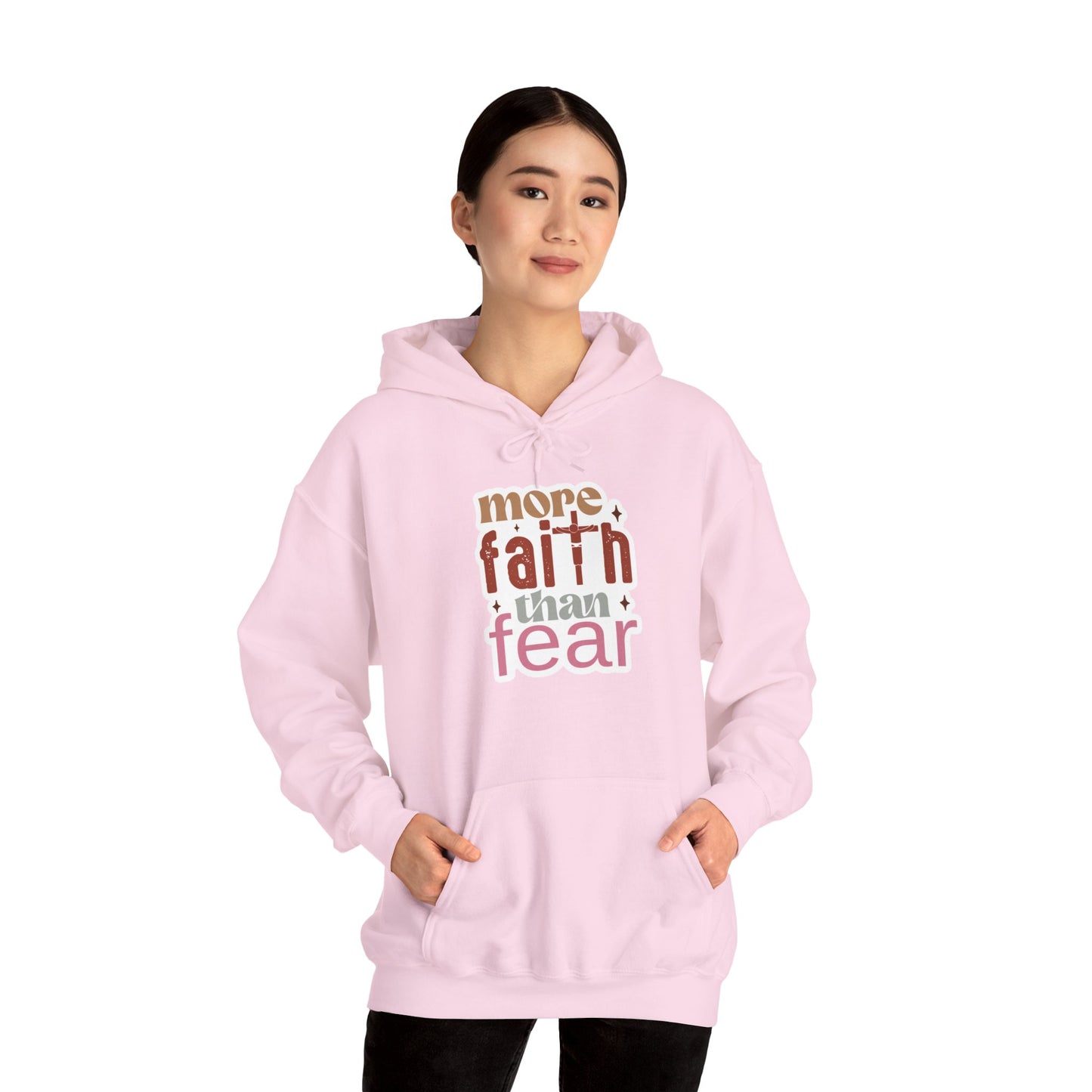 "More Faith than Fear" - Hoodie