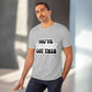 "You've totally got this"- T-Shirt