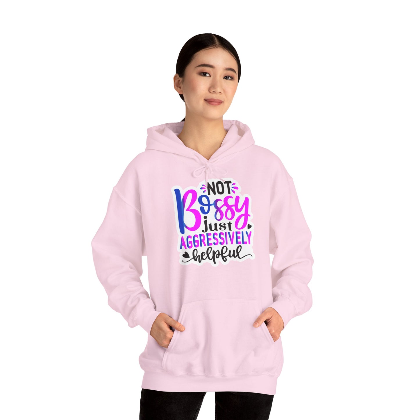 "Not bossy just aggressively helpful" : Funny Quote Hooded Sweatshirt - Hoodie