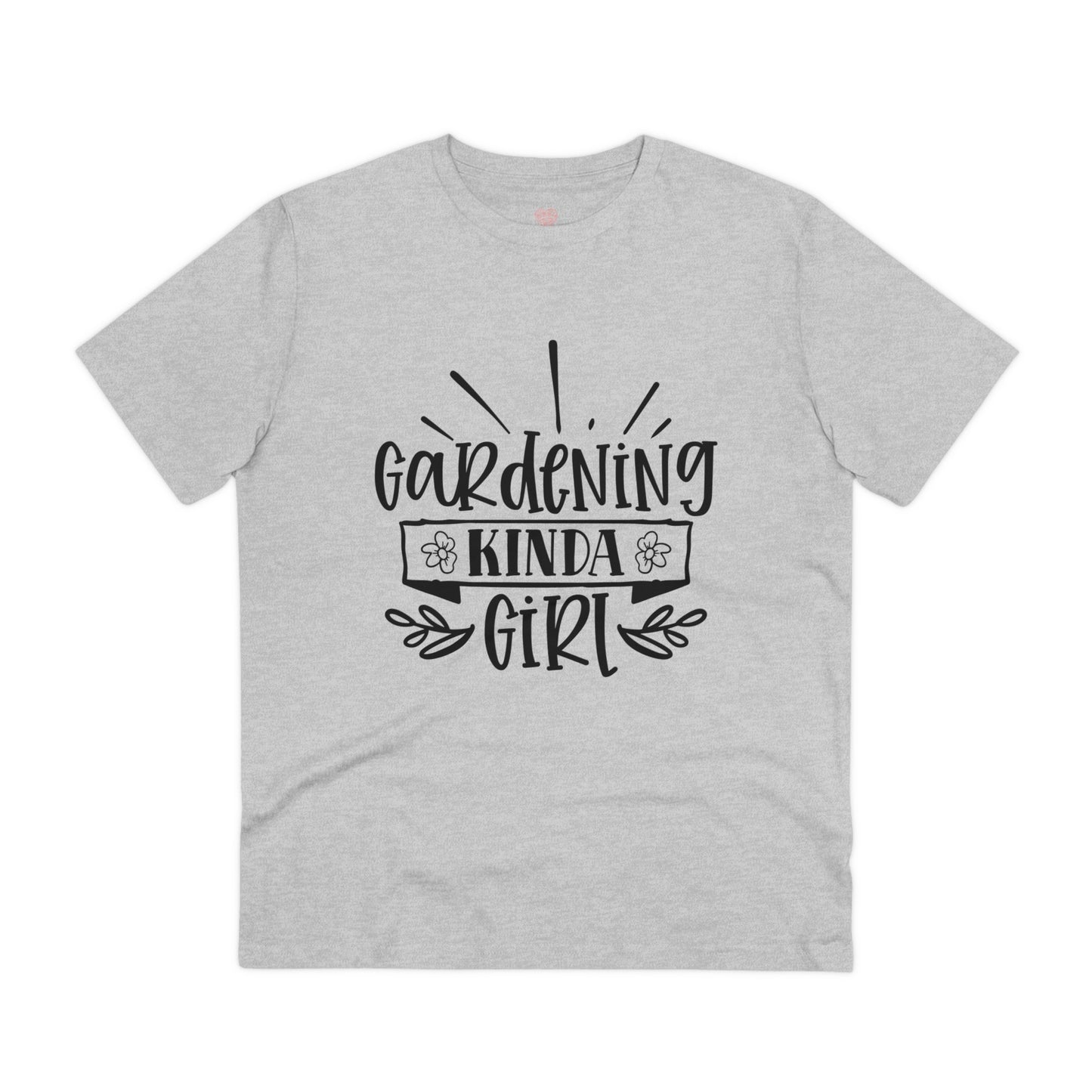 "Gardening Kinda Girl"- T-Shirt