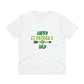 "Happy St. Patrick's Day" - T-Shirt