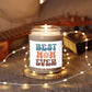 Best Mom Ever - Scented Candle